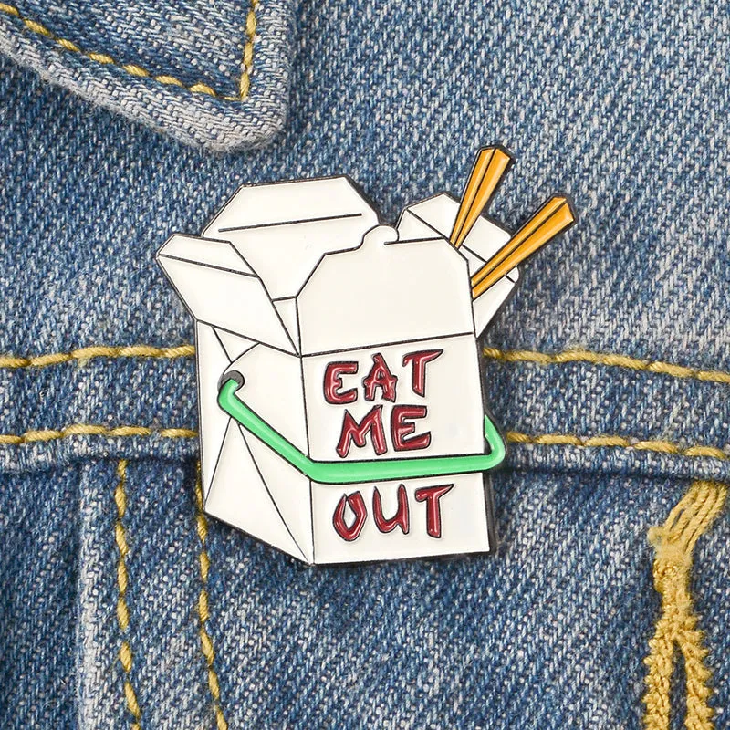 Eat Me Out Pin