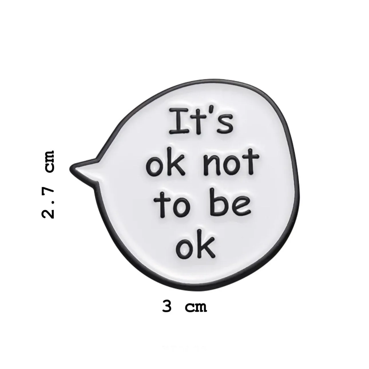 It’s Ok Not To Be Ok Brooch Enamel Pin