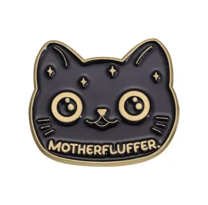 Motherfluffer Brooch Enamel Pin